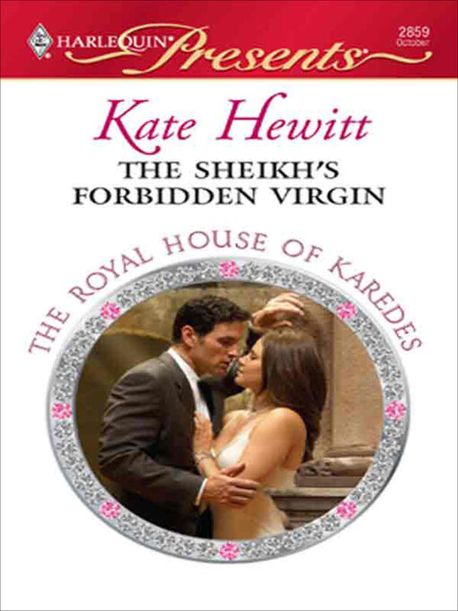 Title details for The Sheikh's Forbidden Virgin by Kate Hewitt - Available